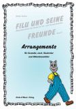 Arrangements zu Filu und seine Freunde